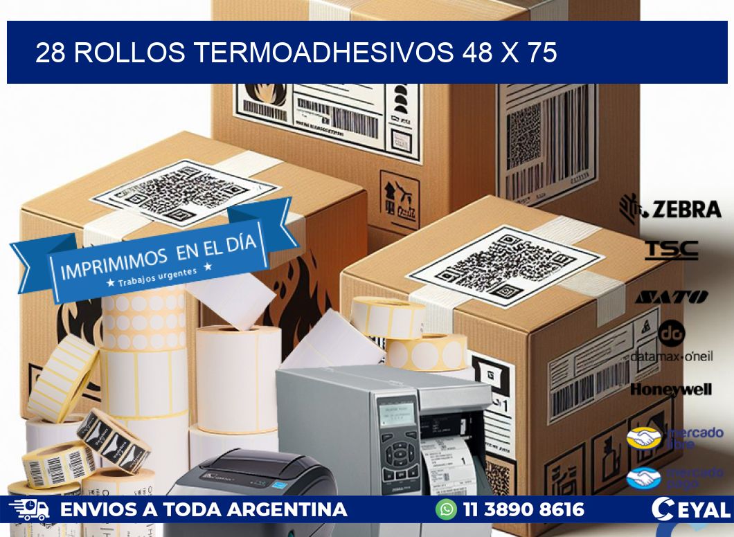 28 ROLLOS TERMOADHESIVOS 48 x 75