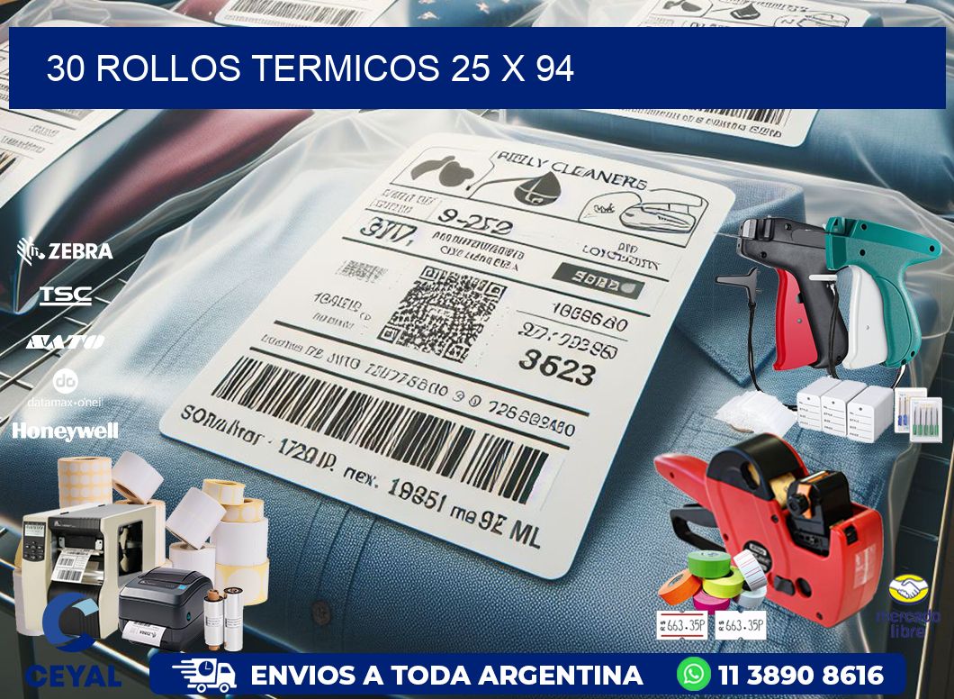 30 ROLLOS TERMICOS 25 x 94