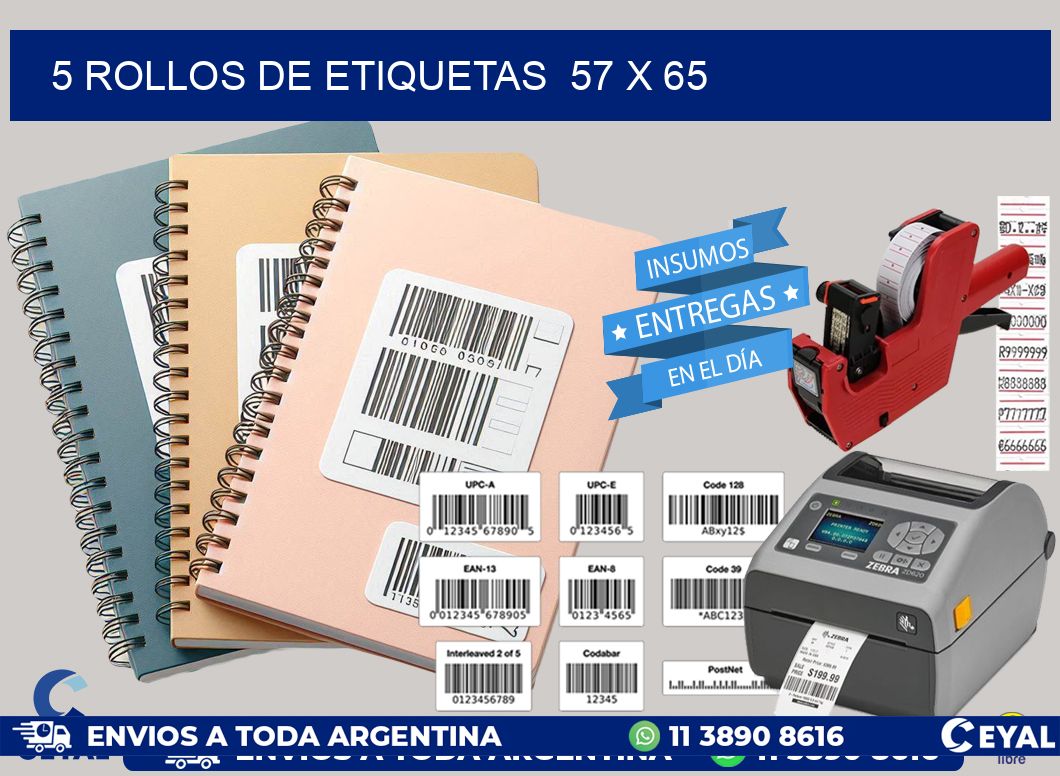 5 ROLLOS DE ETIQUETAS  57 x 65