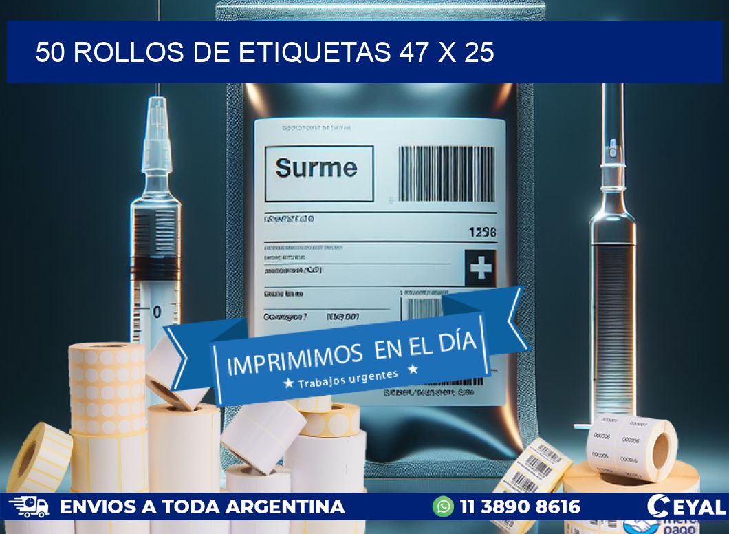 50 ROLLOS DE ETIQUETAS 47 x 25