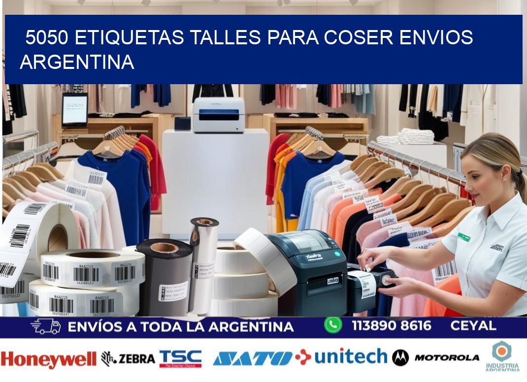 5050 ETIQUETAS TALLES PARA COSER ENVIOS ARGENTINA