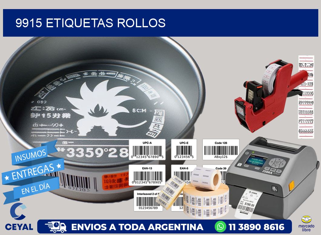 9915 etiquetas rollos