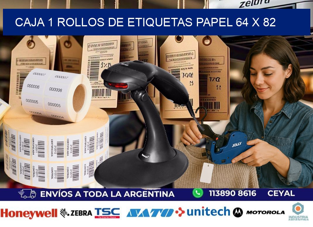 CAJA 1 ROLLOS DE ETIQUETAS PAPEL 64 x 82