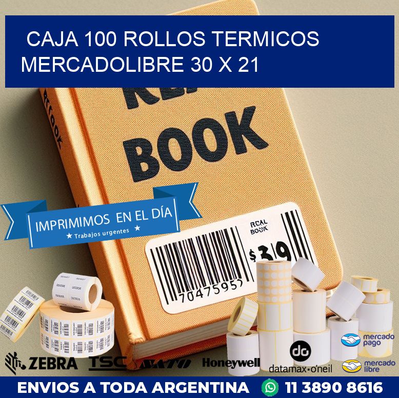 CAJA 100 ROLLOS TERMICOS MERCADOLIBRE 30 x 21