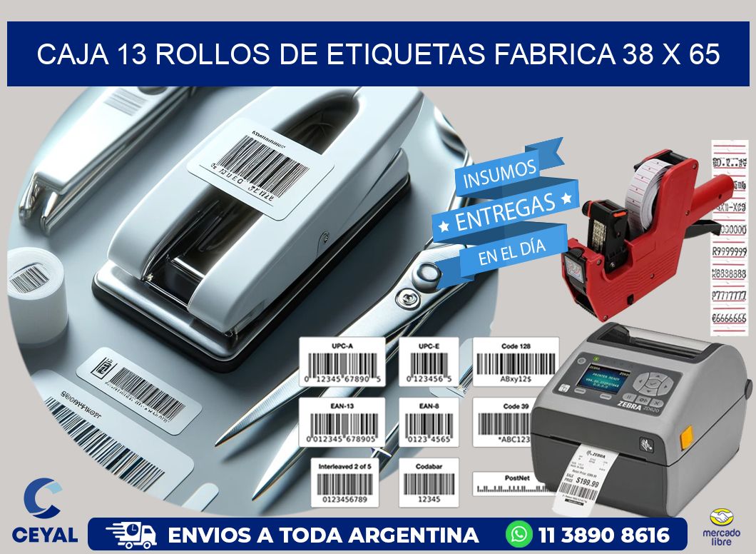 CAJA 13 ROLLOS DE ETIQUETAS FABRICA 38 x 65