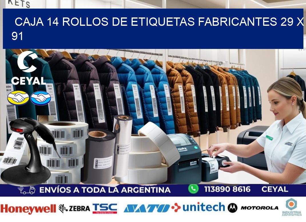 CAJA 14 ROLLOS DE ETIQUETAS FABRICANTES 29 x 91