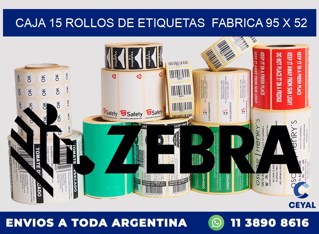 CAJA 15 ROLLOS DE ETIQUETAS  FABRICA 95 x 52