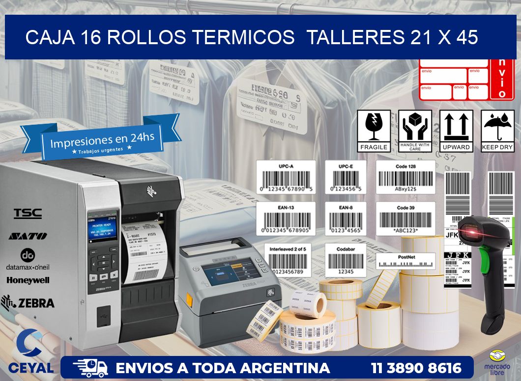 CAJA 16 ROLLOS TERMICOS  TALLERES 21 x 45