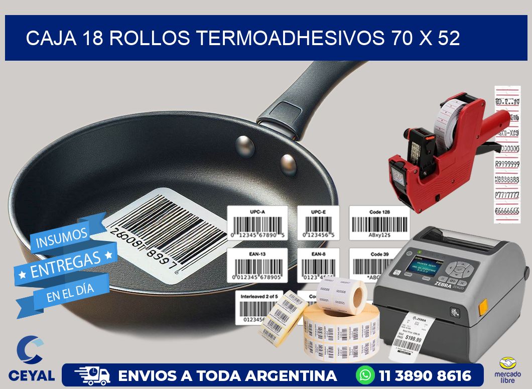 CAJA 18 ROLLOS TERMOADHESIVOS 70 x 52