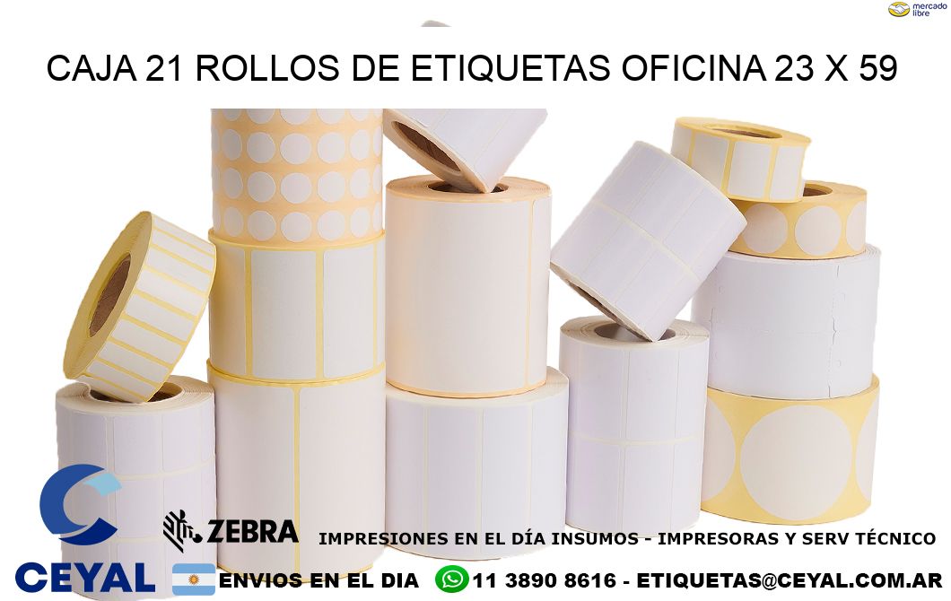 CAJA 21 ROLLOS DE ETIQUETAS OFICINA 23 x 59