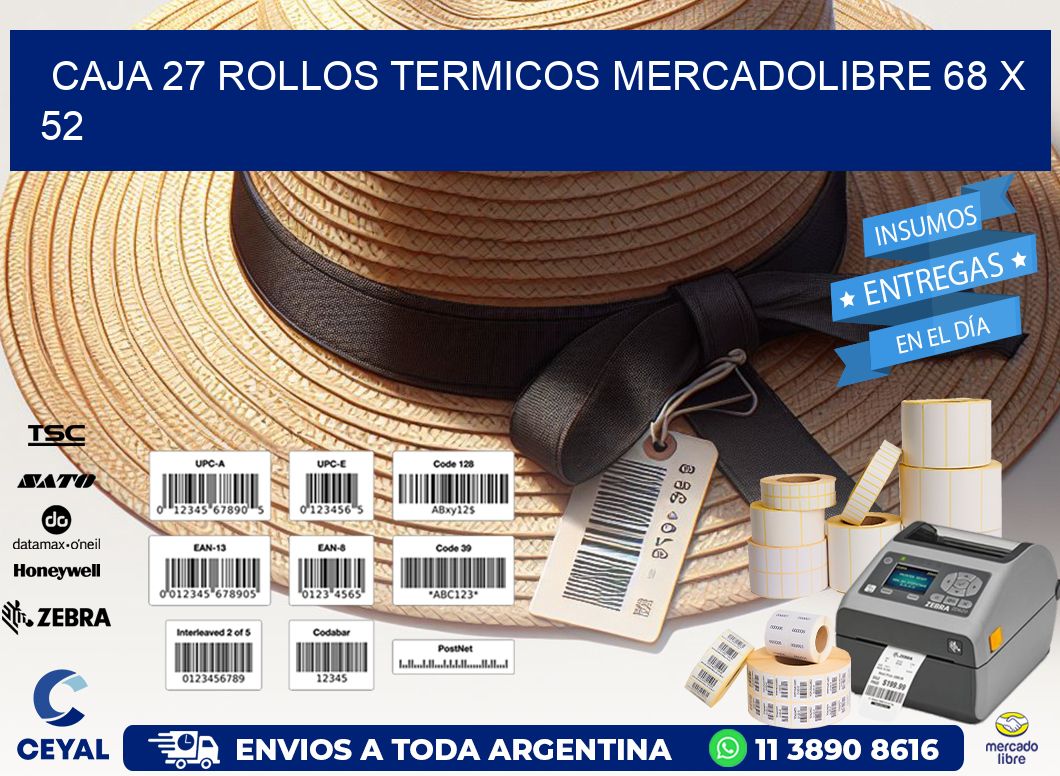 CAJA 27 ROLLOS TERMICOS MERCADOLIBRE 68 x 52