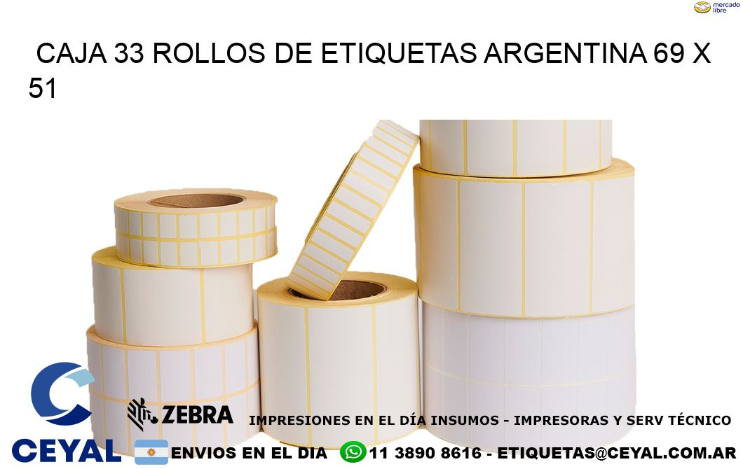 CAJA 33 ROLLOS DE ETIQUETAS ARGENTINA 69 x 51
