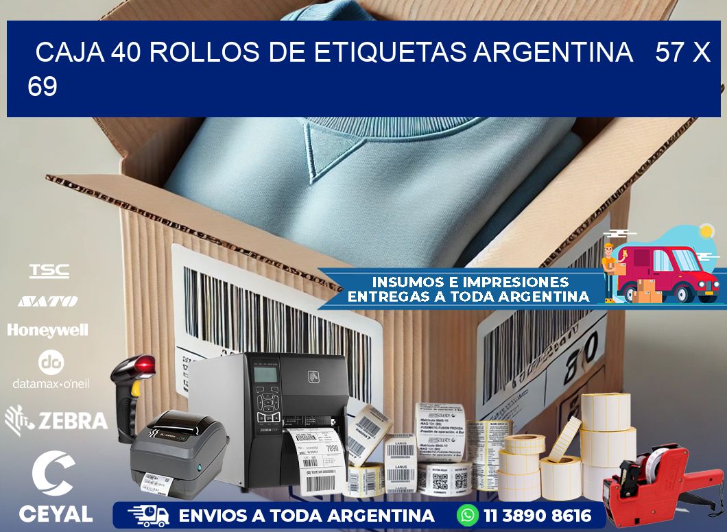 CAJA 40 ROLLOS DE ETIQUETAS ARGENTINA   57 x 69