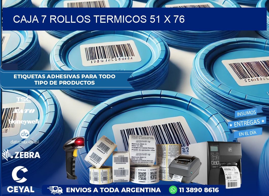 CAJA 7 ROLLOS TERMICOS 51 x 76
