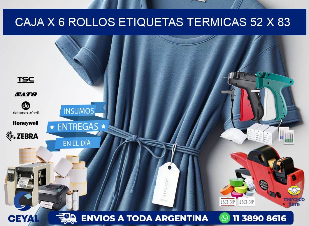 Caja X 6 Rollos Etiquetas termicas 52 x 83