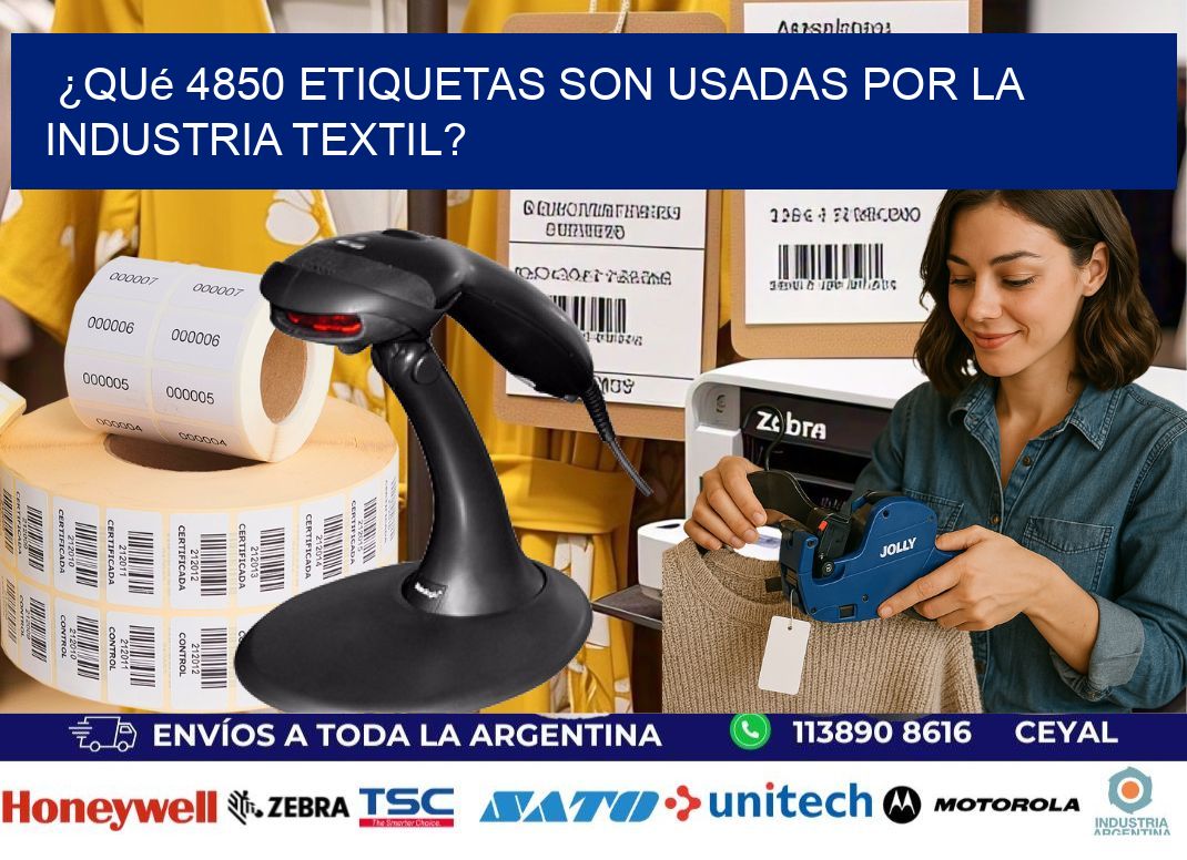 ¿Qué 4850 etiquetas son usadas por la industria textil?