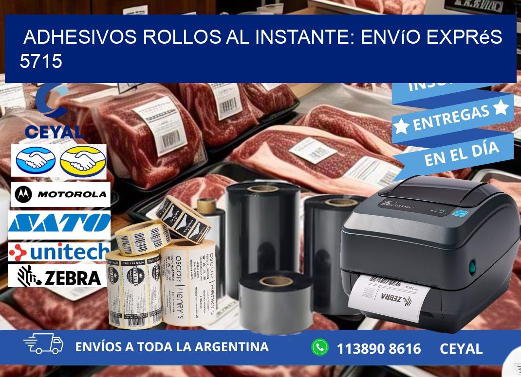 Adhesivos rollos al Instante: Envío Exprés 5715