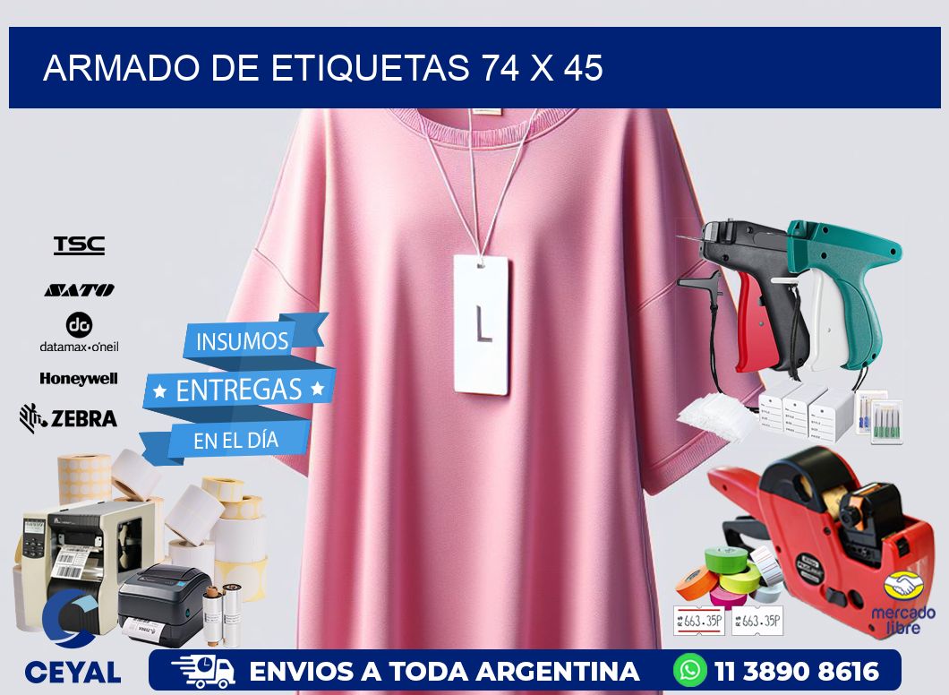 Armado de etiquetas 74 x 45