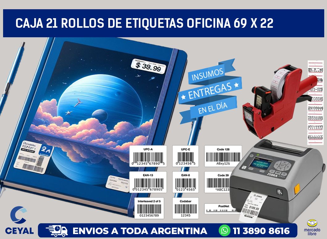 CAJA 21 ROLLOS DE ETIQUETAS OFICINA 69 x 22