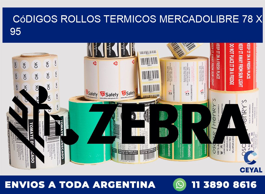 Códigos ROLLOS TERMICOS MERCADOLIBRE 78 x 95