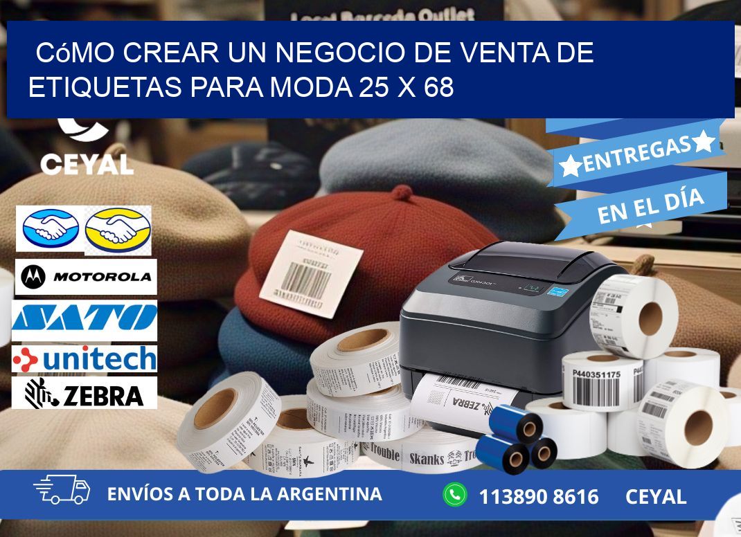 Cómo Crear un Negocio de Venta de Etiquetas para Moda 25 x 68