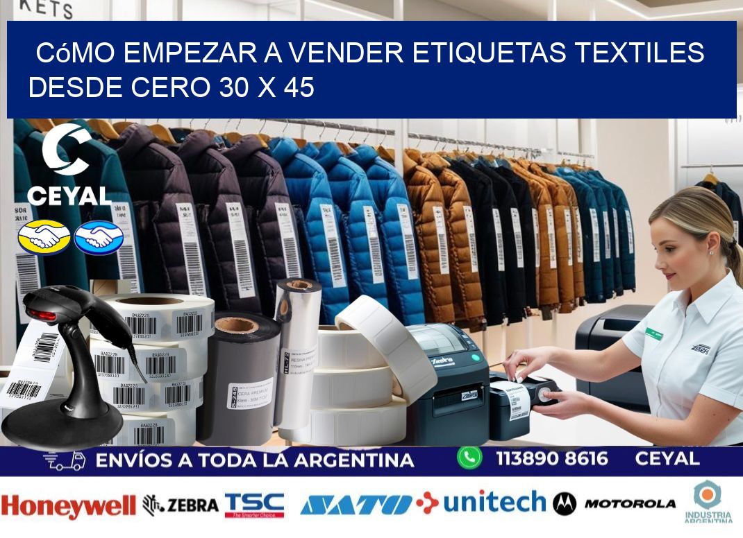Cómo Empezar a Vender Etiquetas Textiles desde Cero 30 x 45