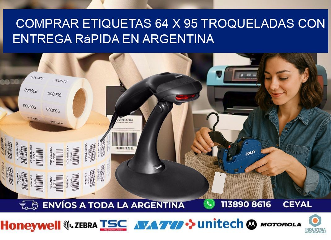 Comprar etiquetas 64 x 95 troqueladas con entrega rápida en Argentina