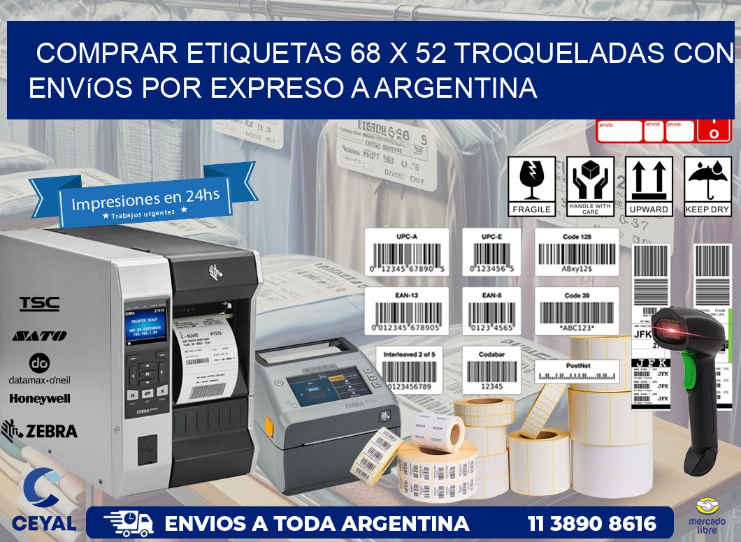 Comprar etiquetas 68 x 52 troqueladas con envíos por expreso a Argentina