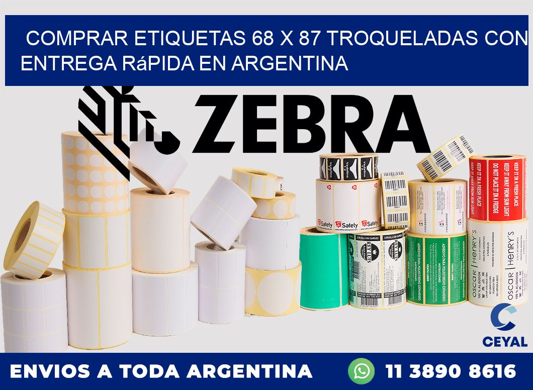 Comprar etiquetas 68 x 87 troqueladas con entrega rápida en Argentina