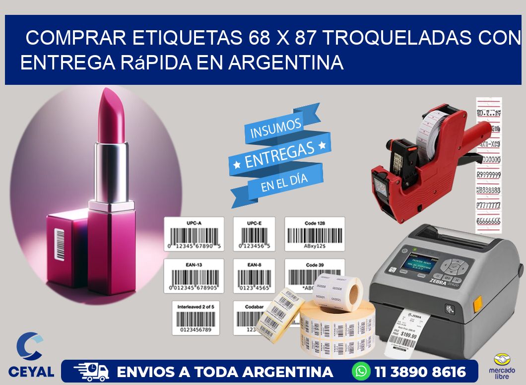 Comprar etiquetas 68 x 87 troqueladas con entrega rápida en Argentina