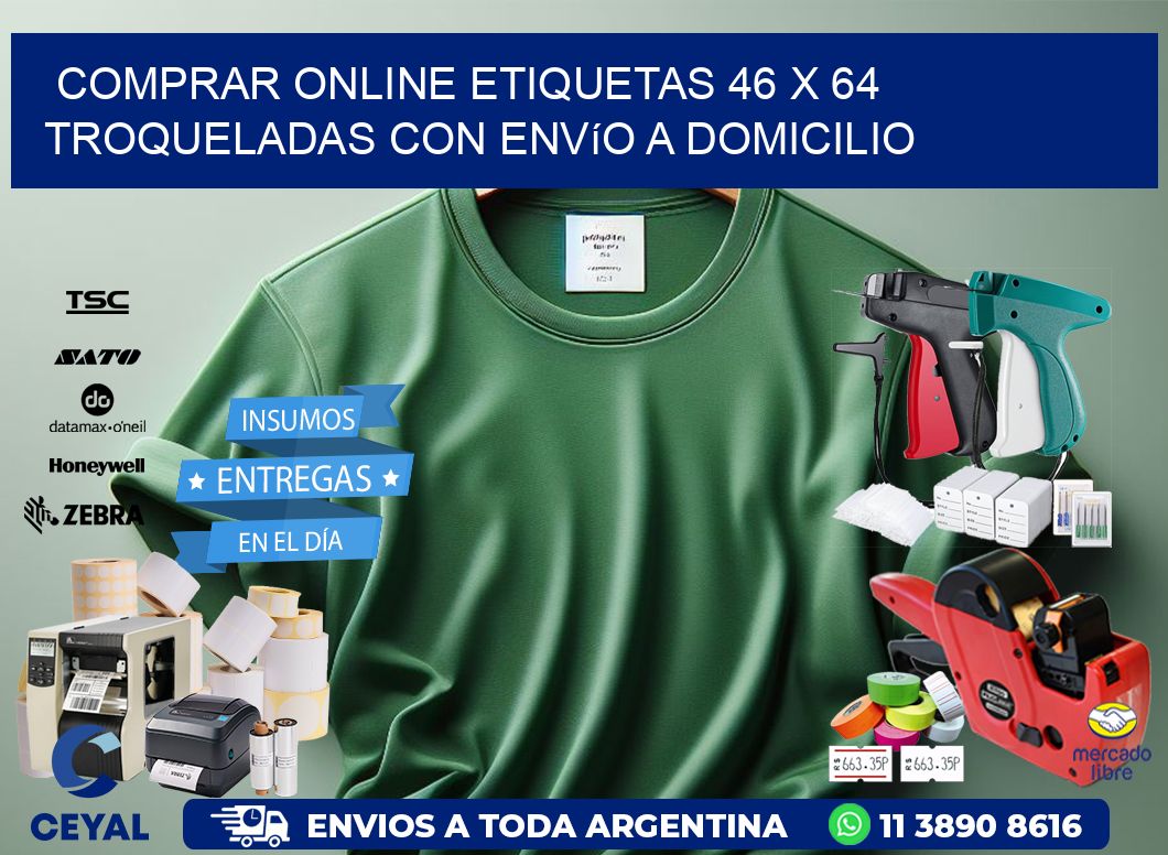 Comprar online etiquetas 46 x 64 troqueladas con envío a domicilio