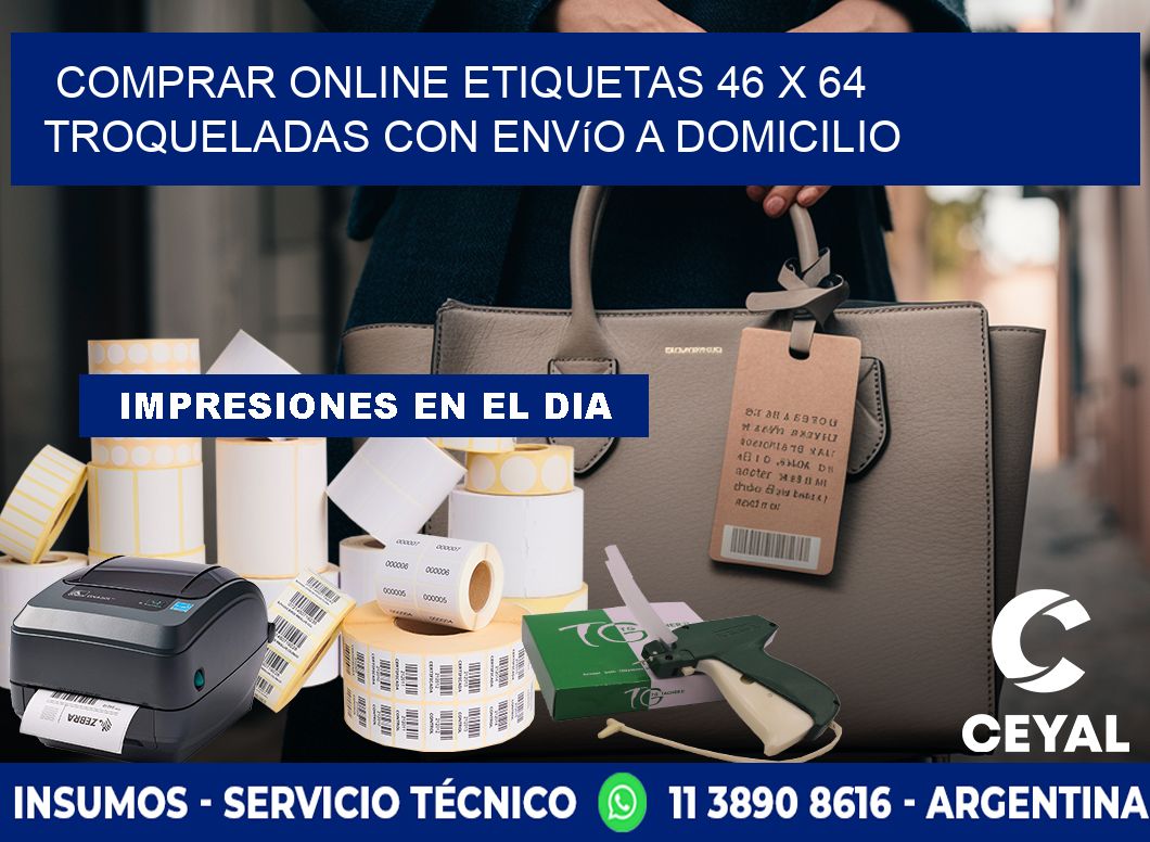 Comprar online etiquetas 46 x 64 troqueladas con envío a domicilio