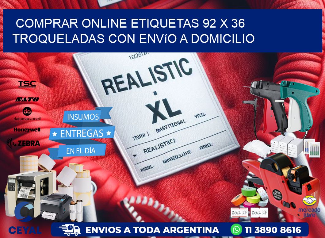 Comprar online etiquetas 92 x 36 troqueladas con envío a domicilio