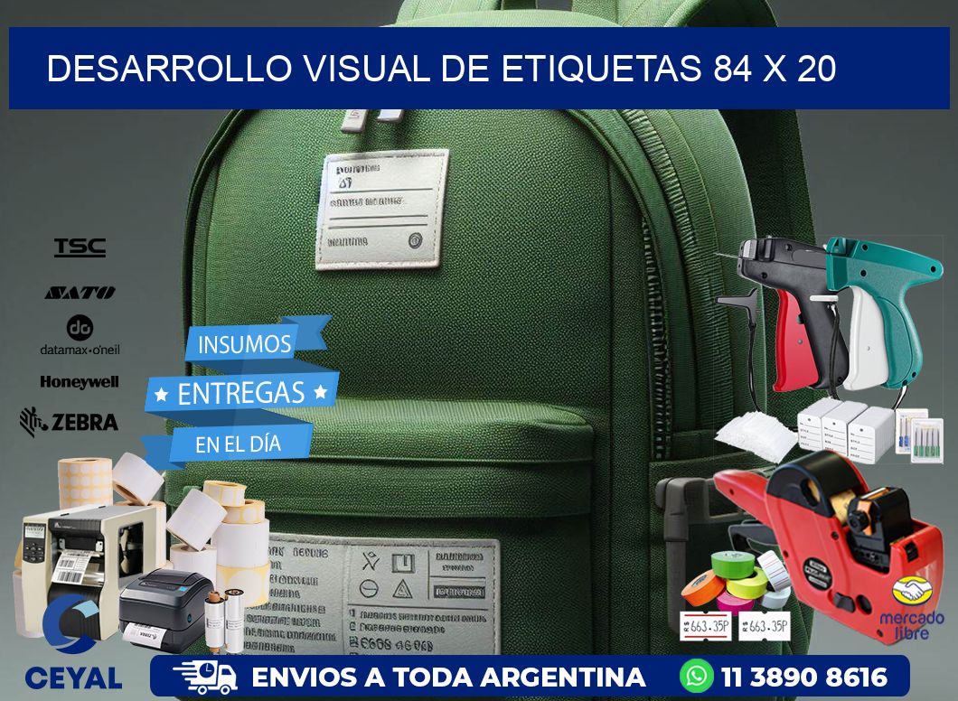 Desarrollo visual de etiquetas 84 x 20