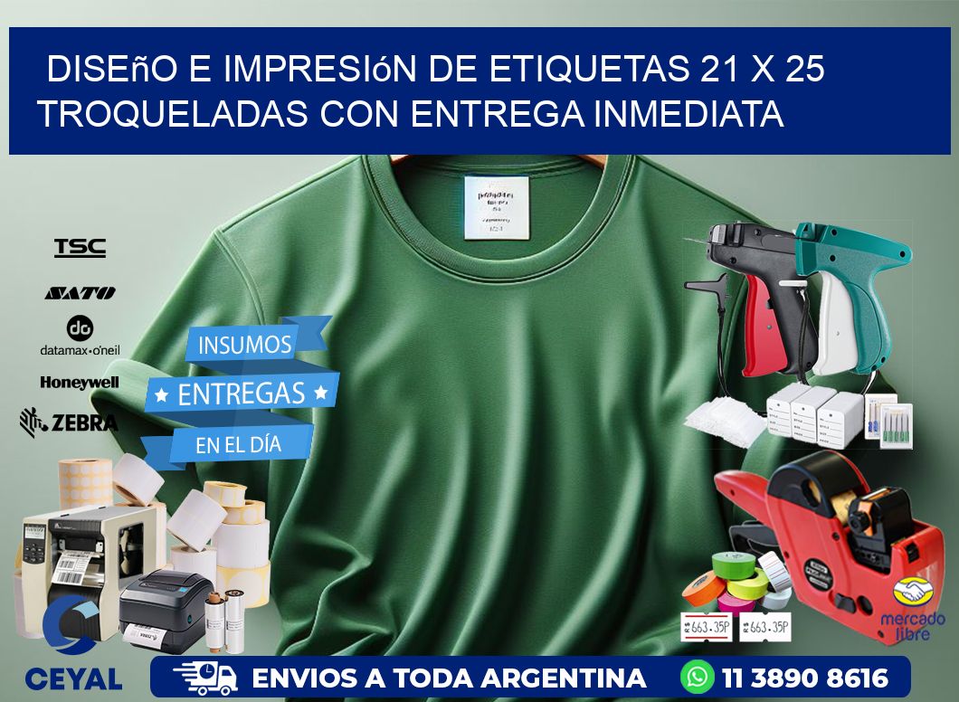 Diseño e impresión de etiquetas 21 x 25 troqueladas con entrega inmediata