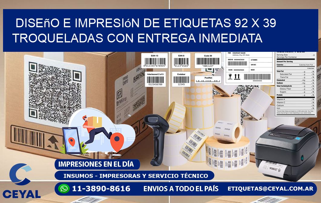 Diseño e impresión de etiquetas 92 x 39 troqueladas con entrega inmediata