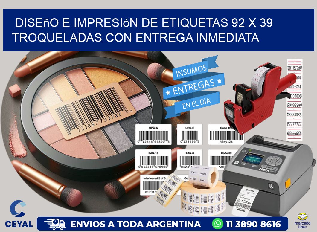 Diseño e impresión de etiquetas 92 x 39 troqueladas con entrega inmediata