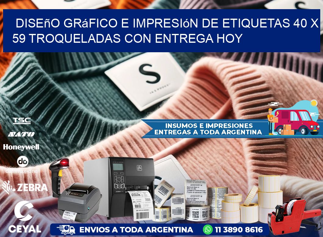 Diseño gráfico e impresión de etiquetas 40 x 59 troqueladas con entrega hoy