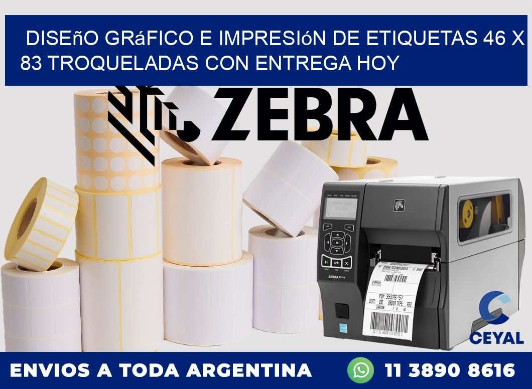 Diseño gráfico e impresión de etiquetas 46 x 83 troqueladas con entrega hoy