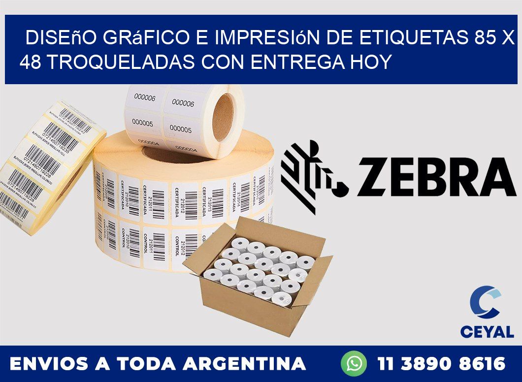Diseño gráfico e impresión de etiquetas 85 x 48 troqueladas con entrega hoy