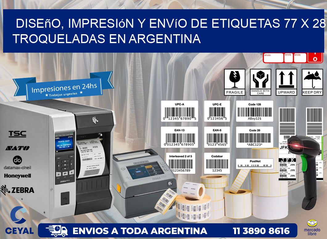 Diseño, impresión y envío de etiquetas 77 x 28 troqueladas en Argentina