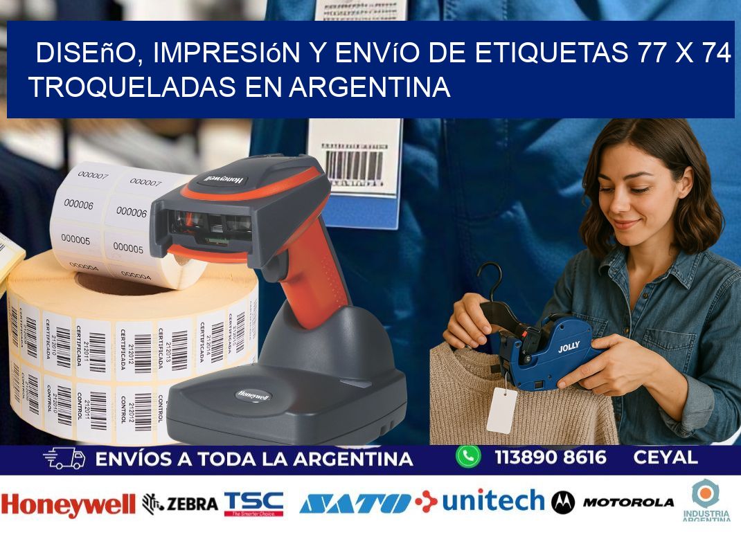 Diseño, impresión y envío de etiquetas 77 x 74 troqueladas en Argentina