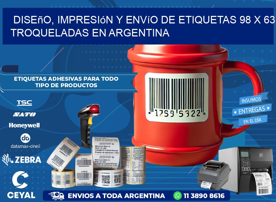 Diseño, impresión y envío de etiquetas 98 x 63 troqueladas en Argentina