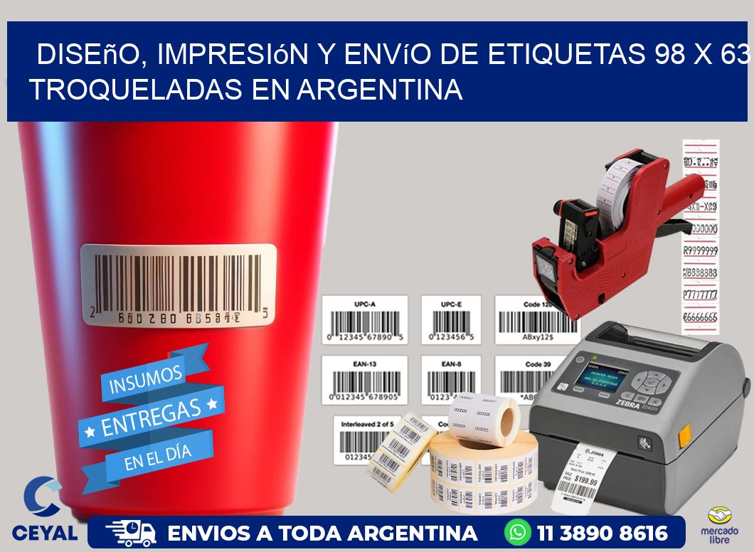 Diseño, impresión y envío de etiquetas 98 x 63 troqueladas en Argentina