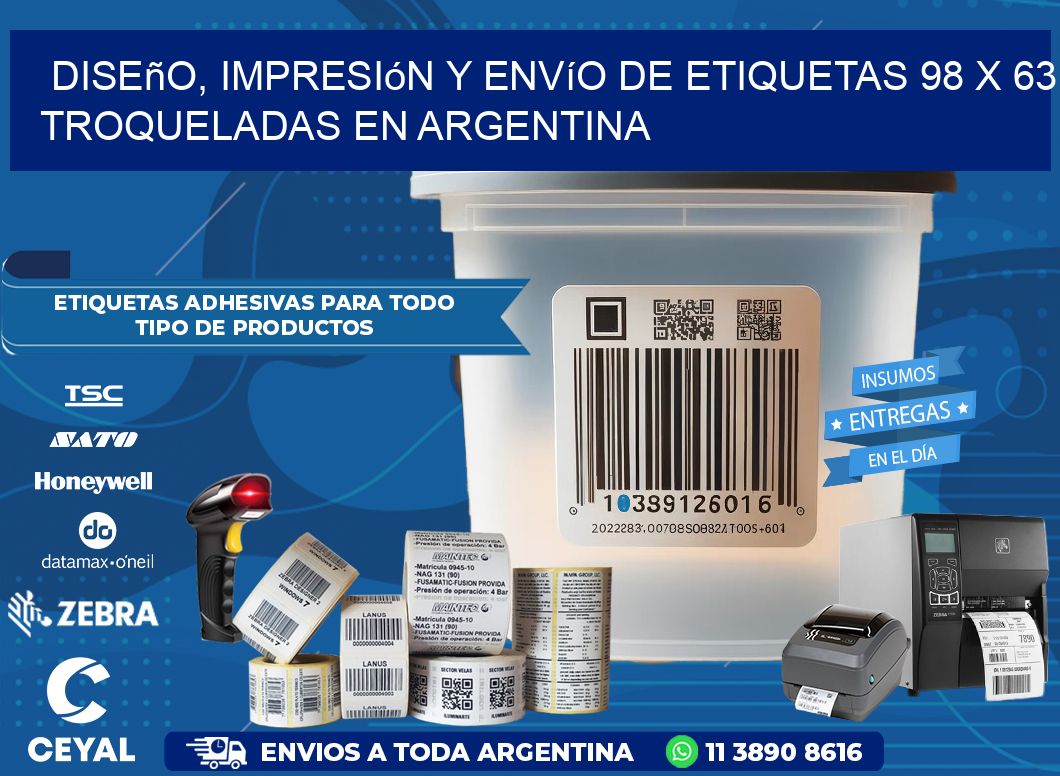 Diseño, impresión y envío de etiquetas 98 x 63 troqueladas en Argentina