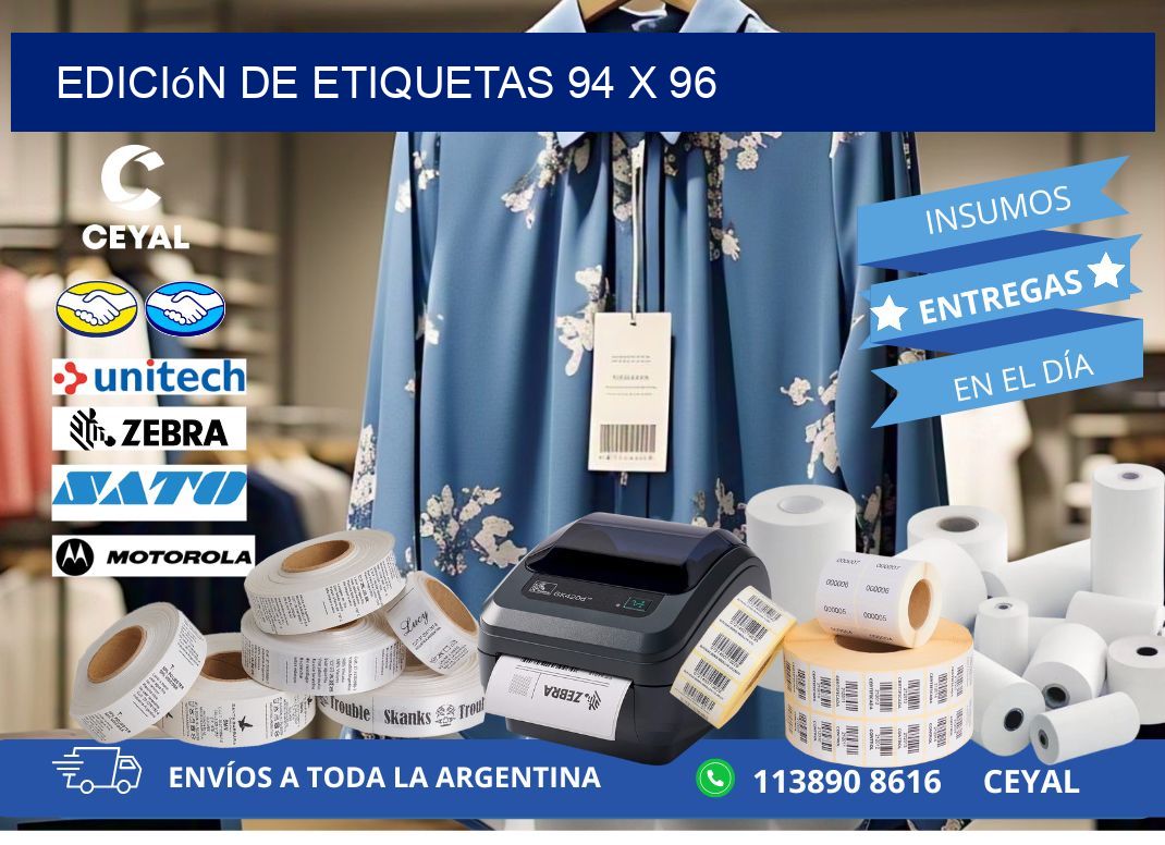 Edición de etiquetas 94 x 96