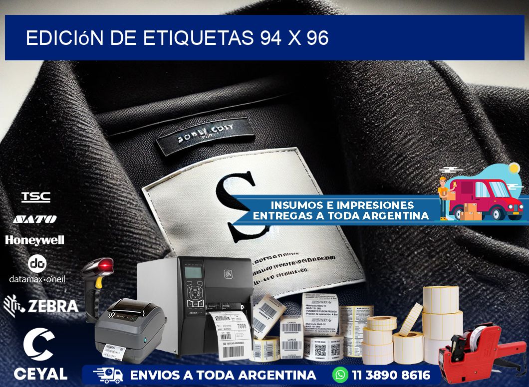 Edición de etiquetas 94 x 96