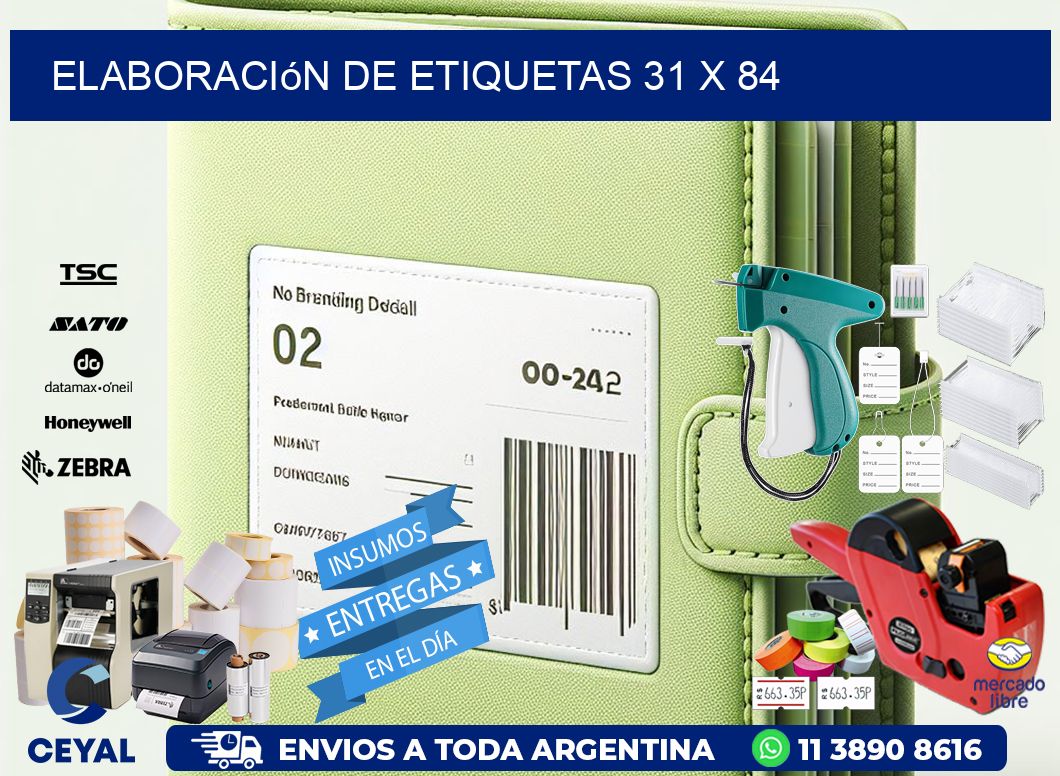 Elaboración de etiquetas 31 x 84