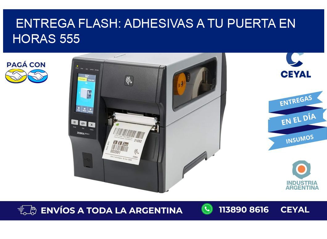 Entrega Flash: Adhesivas A Tu Puerta en Horas 555