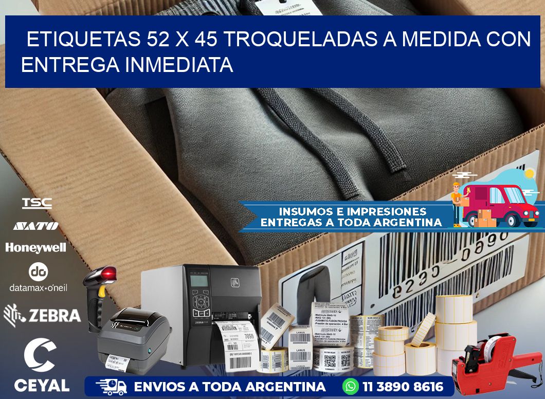Etiquetas 52 x 45 troqueladas a medida con entrega inmediata